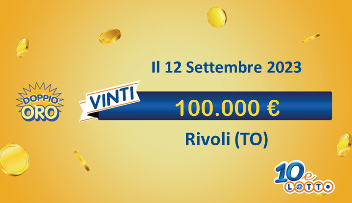 vincita 10eLotto da 100.000€ a Rivoli