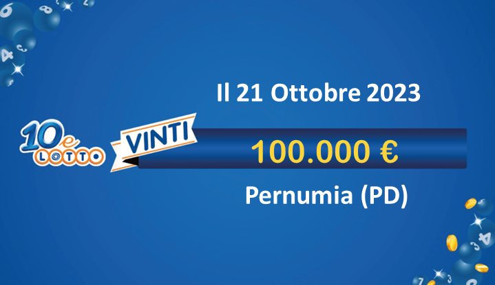 vincita 10eLotto da 100.000€ a Pernumia