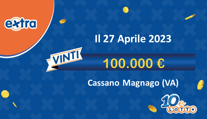 vincita 10eLotto da 100.000€ a Cassano Magnago