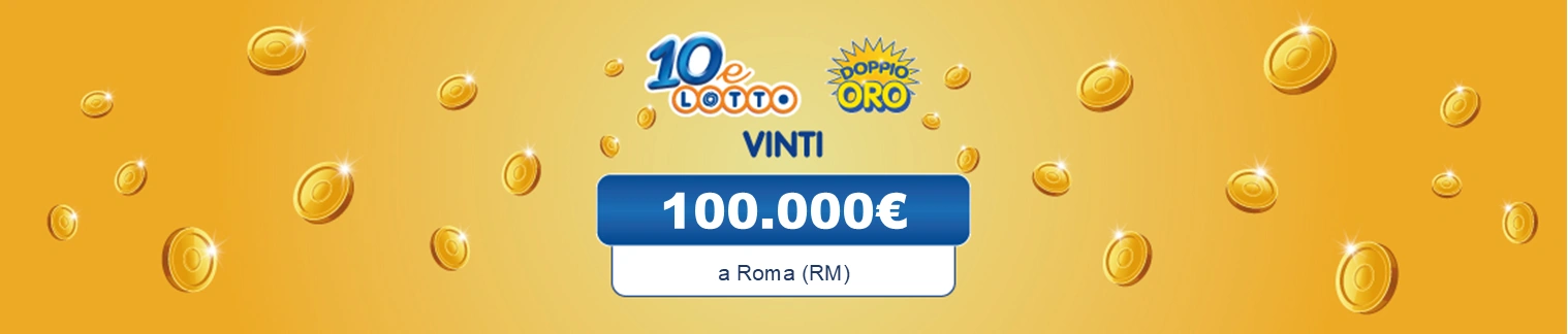 La vincita al 10eLotto è stata di 100.000€ a Roma (RM).