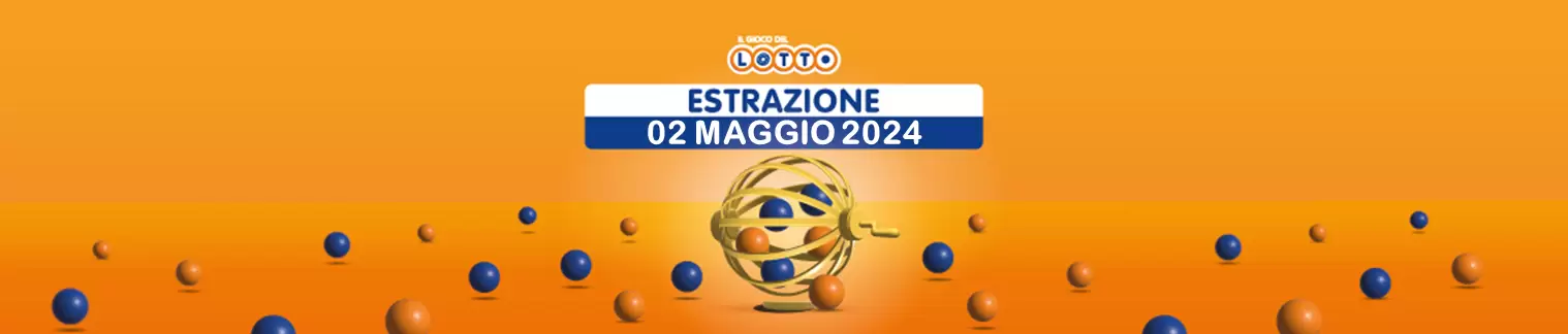 Numeri vincenti Lotto e Simbolotto di giovedì 02 maggio 2024