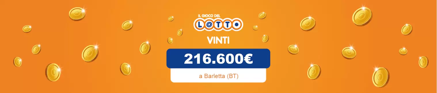 Vincita al Lotto il 06 aprile da 216.600 a Barletta